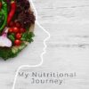 My Nutritional Journey: : A Guide to Dieting with Healthy Recipes (The Concise Nutrition and Lifestyle Guide)